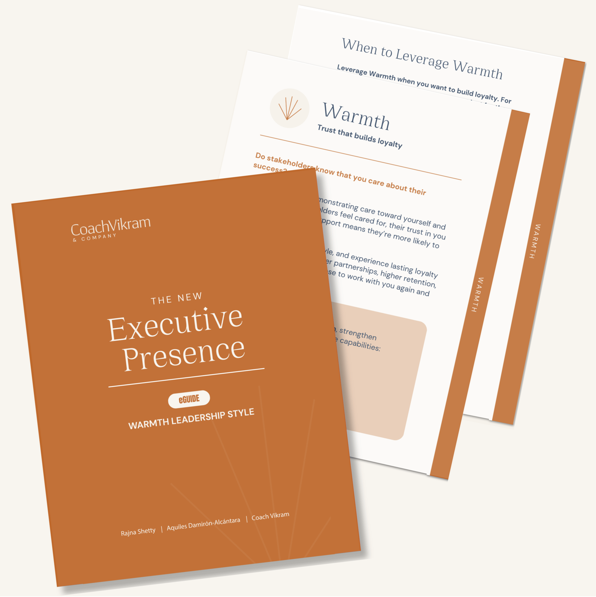 Warmth eGuide — executive presence leadership style that builds lasting trust and loyalty by CoachVikram and Company Warmth eGuide — executive presence leadership style that builds lasting trust and loyalty by CoachVikram and Company